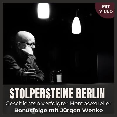 Bonusfolge: im Gespräch mit Stolperstein-Initiator Jürgen Wenke Bonusfolge: im Gespräch mit Stolperstein-Initiator Jürgen Wenke