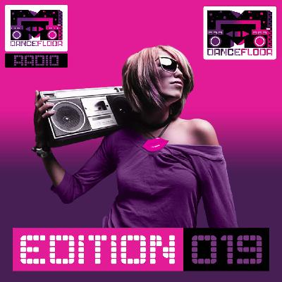 Mdancefloor Radio - Edition #019