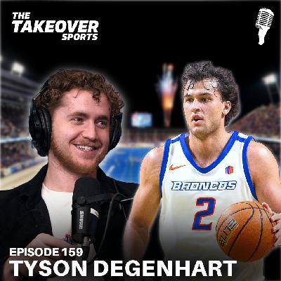 Ep 159: Boise State PF Tyson Degenhart (2021-2025)