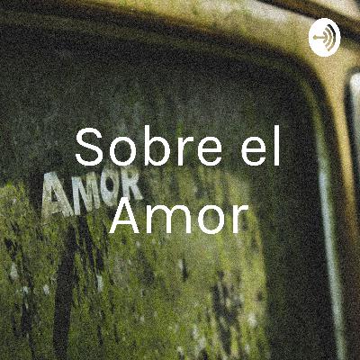 Reflexiones sobre el amor