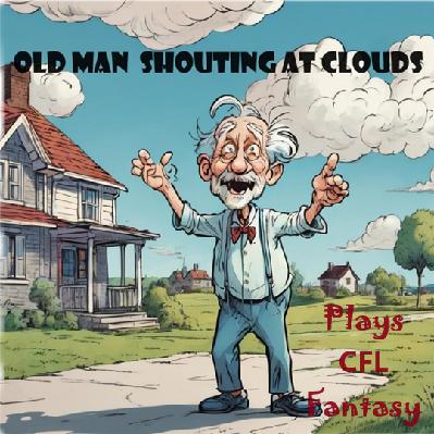 Oldman Plays CFL Fantasy S02/E16 Will I Hold on to My Playoff Spot