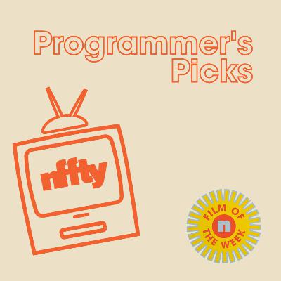 NFFTY 2023 Programmers' Picks NFFTY 2023 Programmers' Picks