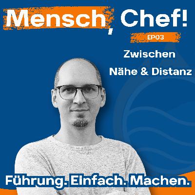 Wie viel Beziehung Führung wirklich braucht - Zwischen Nähe & Distanz