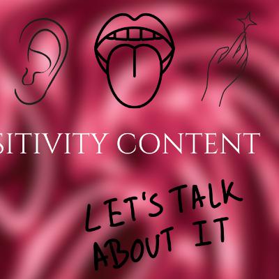 Sensory Sensitivity
