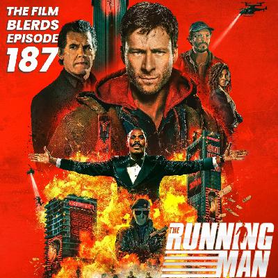 Episode 187: THE RUNNING MAN with Jayme Lawson & Daniel Ezra