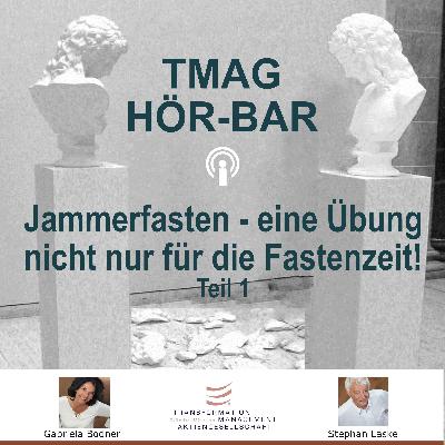 Jammerfasten - Eine Übung nicht nur für die Fastenzeit!