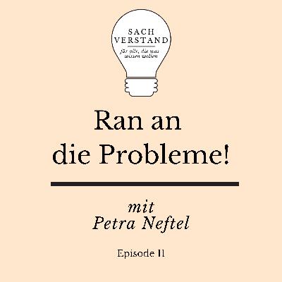 Ran an die Probleme! Oder: Wenn das Leben dir aufs Maul haut, schlag zurück (Episode 11)