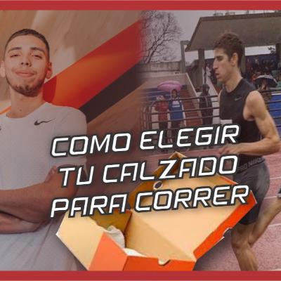 "La importancia del calzado para un corredor" PODCAST TRIFORREST #3