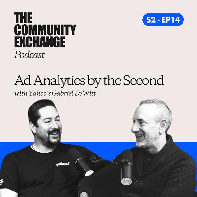 Ad Analytics by the Second with Yahoo’s Gabriel DeWitt