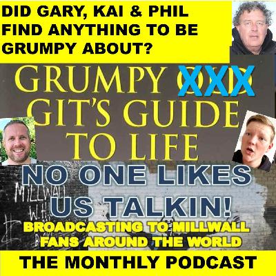 MILLWALL NO ONE LIKES US TALKIN! OCTOBER 21 MONTHLY PODCAST