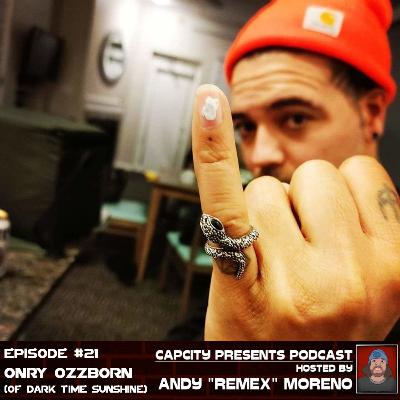 Episode #21 - Interview with Onry Ozzborn (of Dark Time Sunshine)