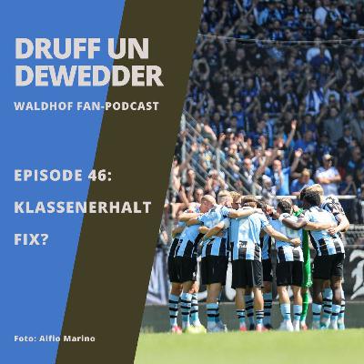 #46 - Klassenerhalt fix?