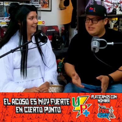 Una Platica Mas EP 22 con Nohara by La Friki Cueva | El acoso es muy fuerte en cierto punto