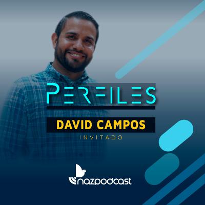 Conociendo a David Campos