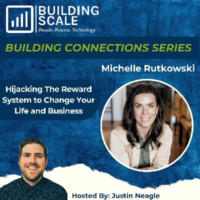 Hijacking The Reward System to Change Your Life and Business with Michelle Rutkowski - MOR Studio