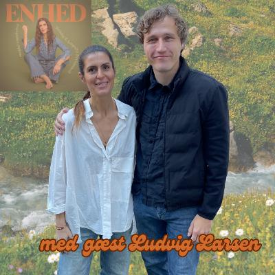 213. Hvorfor du bør låne energien fra din helt: Om mindset & værktøjer til det moderne liv med Ludvig Larsen