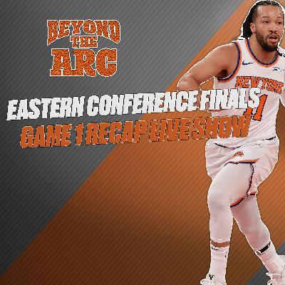 Indiana Pacers/New York Knicks Eastern Conference Finals Game 1 | Live Postgame Reaction Show!