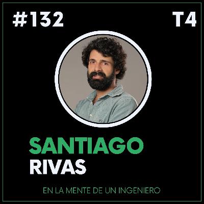 #132 Santiago Rivas. Ackermann Labs