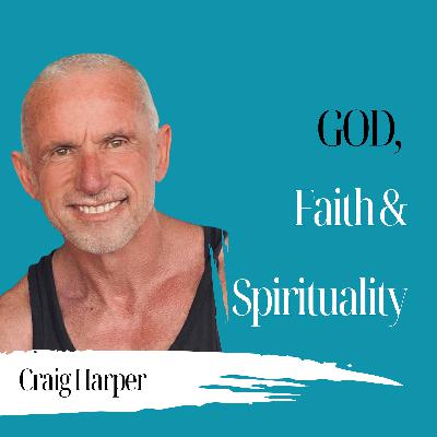 God, Faith & Spirituality - Craig Harper - 947