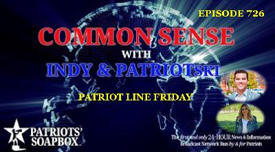 Episode 726 – Patriot Line Friday Episode 726 – Patriot Line Friday
