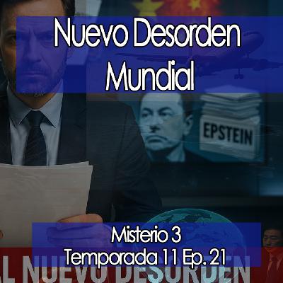Misterio3 Nuevo Desorden Mundial  ‍♂️