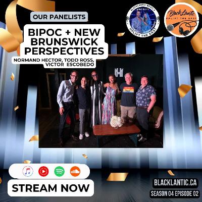 BIPOC+ New Brunswick Perspectives BIPOC+ New Brunswick Perspectives