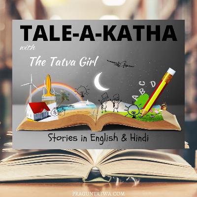 Tale-A-Katha - Three fish in the pond