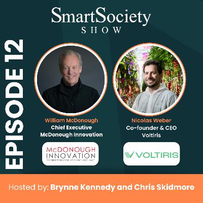S1E12: The EU Omnibus, Circular Design, and Agrivoltaics with William McDonough, CEO of McDonough Innovation and Nicolas Weber, Co-founder and CEO of Voltiris