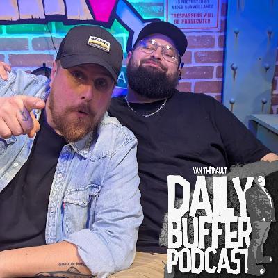 P'tit Gros Bison et Jo Pilon - Le Daily Buffer [ENTREVUE]