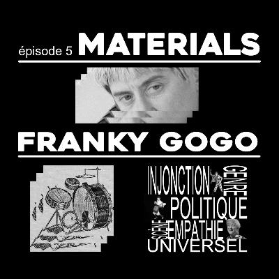 Franky Gogo - Entretien