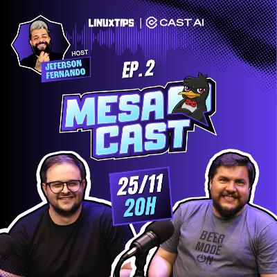 MESACAST #02: EDUCAÇÃO NO MERCADO ATUAL COM ANDRÉ BRANDÃO E GUS CAETANO MESACAST #02: EDUCAÇÃO NO MERCADO ATUAL COM ANDRÉ BRANDÃO E GUS CAETANO