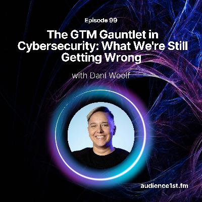 The GTM Gauntlet in Cybersecurity: What We're Still Getting Wrong | Authenticated by Confide The GTM Gauntlet in Cybersecurity: What We're Still Getting Wrong | Authenticated by Confide