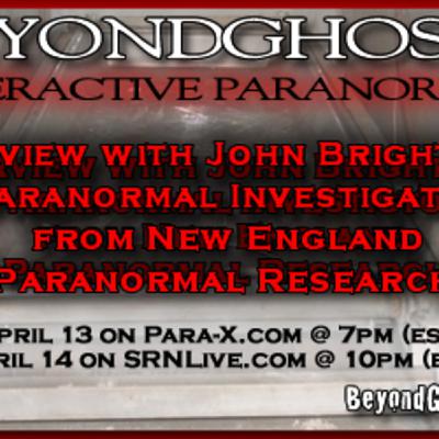 Beyond Ghosts Episode 61 - Interview with John Brightman