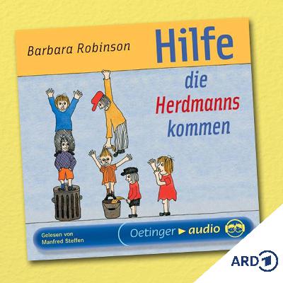 Kinderhörspiel: Hilfe, die Herdmanns kommen!