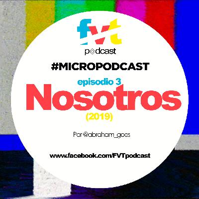 #Micropodcast Ep. 3 | "Us" ¿Mejor que "Get Out"? #Micropodcast Ep. 3 | "Us" ¿Mejor que "Get Out"?