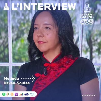 Just For Games – Le Podcast Gaming #35 HORS SÉRIE – Interview complète de Melinda Davan-Soulas