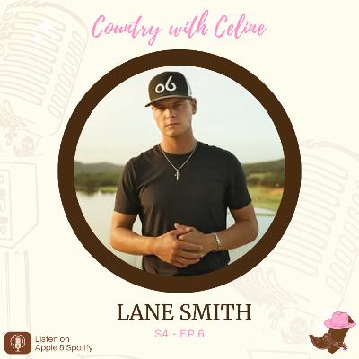 Texas Singer LANE SMITH on Album ‘AUSTIN’, Rodeoing + Touring Canada | COUNTRY WITH CELINE