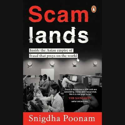 Fraud, fear and loathing from Jamtara to Sihanoukville
