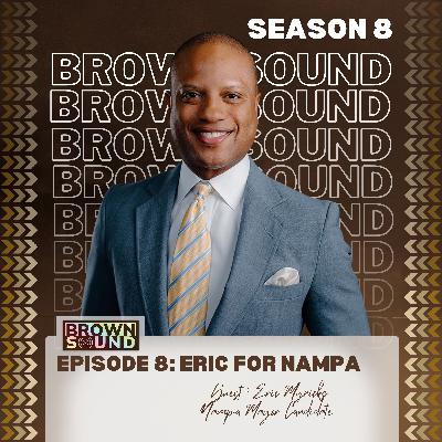 Eric for Nampa! Eric for Nampa!