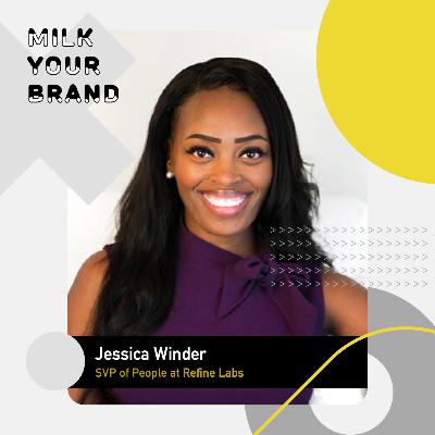 The Role of HR in Employer Branding with Jessica Winder ‣ Episode 1 — Milk Your Brand Podcast