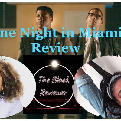 Ep. 1 - One Night in Miami Review