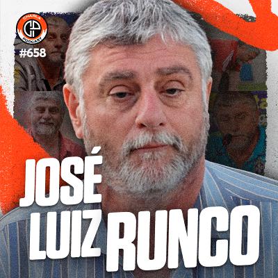 #658 - José Luiz Runco [Ex-médico do Flamengo e da Seleção Brasileira]