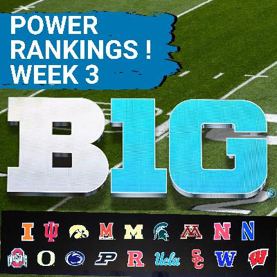 BIG 10 POWER RANKINGS:  Ohio State & Oregon SUPERIOR, Penn State CONCERN, MICHIGAN Drops!