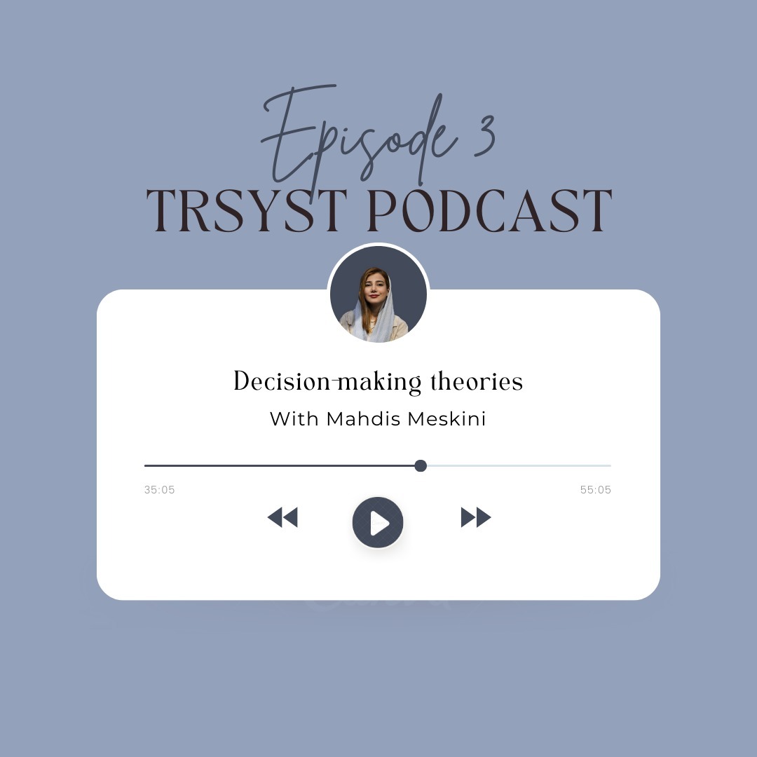 تئوریهای تصمیمگیری | Decision-making theories تئوریهای تصمیمگیری | Decision-making theories