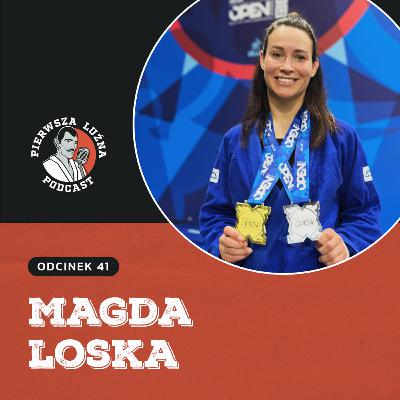 Pierwsza Luźna Podcast - ep 41 - Magda Loska