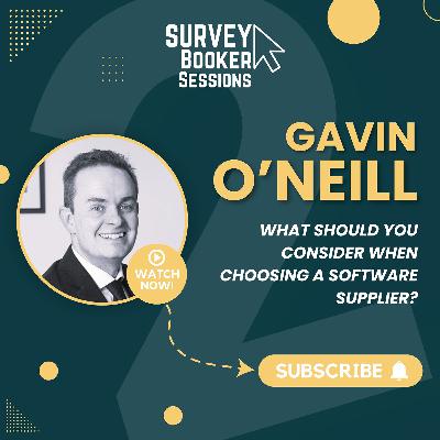 Episode 33 - Part 2: The key factors to consider when choosing a software supplier with Gavin O'Neill