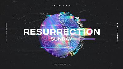 Resurrection Sunday