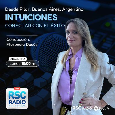 INTUICIONES | Florencia Ducós | Lunes 6 de Octubre