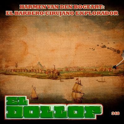 E340: Harmen van den Bogeart: El Barbero / Cirujano Explorador
