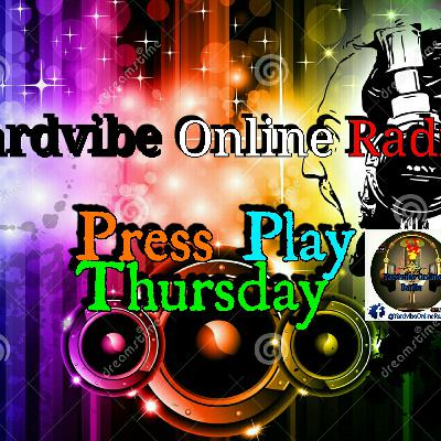 PRESS PLAY THURSDAY [22 AUGST 19]